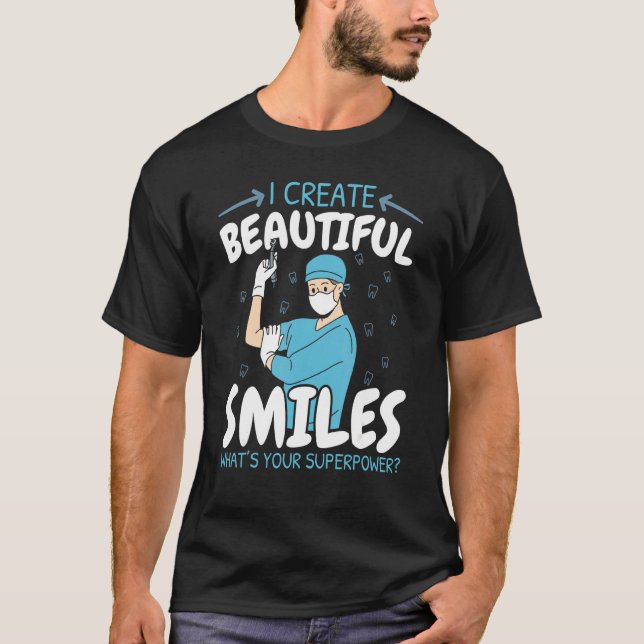 Camiseta Eu Crio Bons Sorrisos Qual é o seu Superpoder D (Frente)