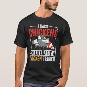 Camiseta Eu Crio Galinhas Eu Literalmente Sou Um Amansador 
