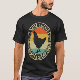 Camiseta Eu Crio Galinhas Eu Literalmente Sou Um Amansador 