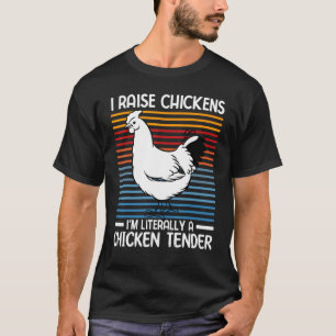 Camiseta Eu Crio Galinhas Eu Sou Literalmente um Amansador 
