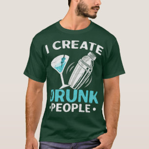 Camiseta Eu Crio o Bebado Pessoas Bartender