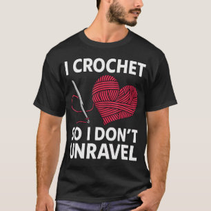 Camiseta Eu Crochê Então Eu Não Desmancho Amante Do Crochê