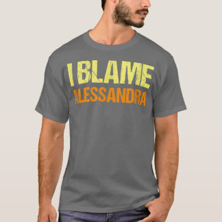 Camiseta Eu Culpo Alessandra Amigos Engraçados Humor Buddy