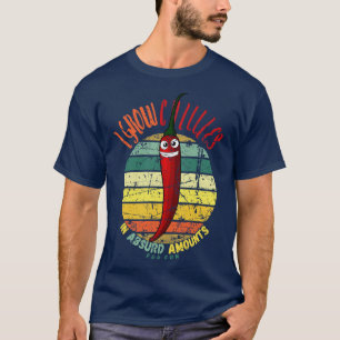 Camiseta Eu Cultivo Chillies Em Quantias Absurdas Para Dive