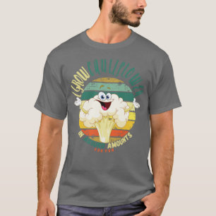 Camiseta Eu Cultivo Couve-Flor Em Quantias Absurdas Para Di