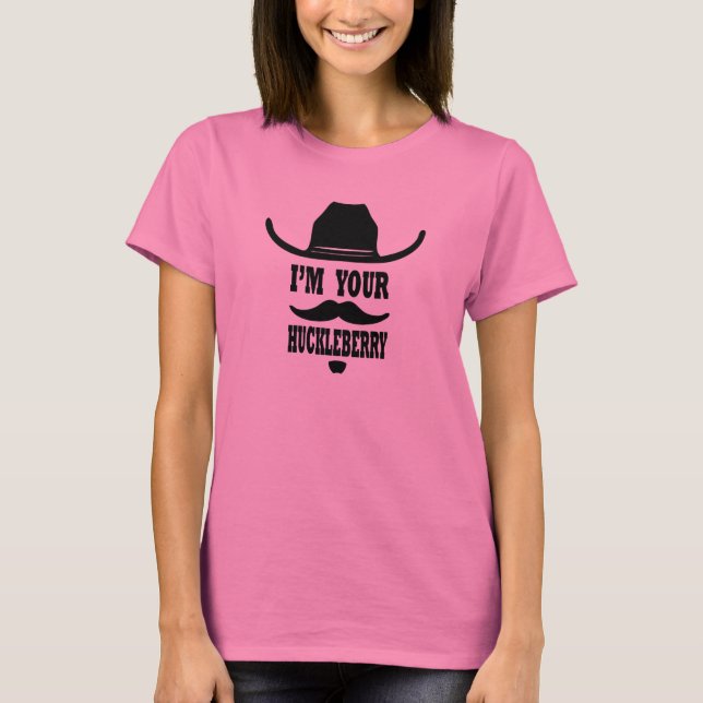 Camiseta Eu das mulheres sou seu t-shirt do Huckleberry (Frente)