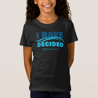 Camiseta Eu Decidi - Christian Faith Baptism Matthew 2