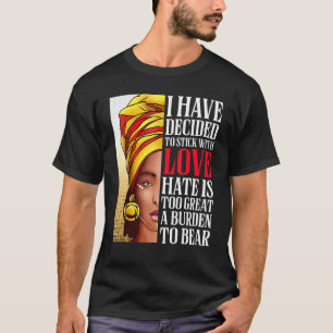 Camiseta Eu Decidi Ficar Com A Mulher Africana Do Amor.