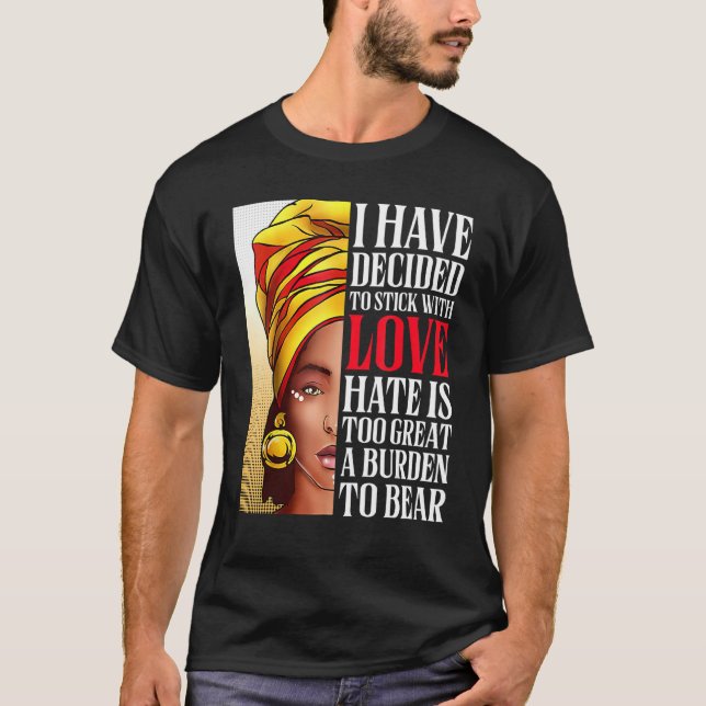 Camiseta Eu Decidi Ficar Com A Mulher Africana Do Amor. (Frente)