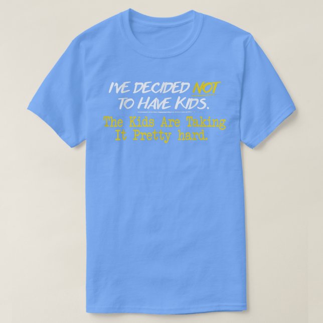 Camiseta Eu Decidi Não Ter Filhos (Frente do Design)