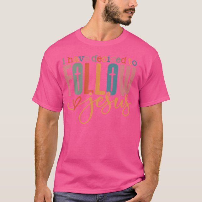 Camiseta Eu Decidi Seguir Jesus Roupa Cristão (Frente)