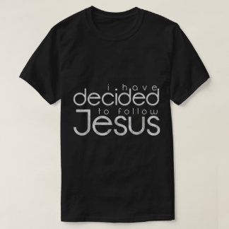 Camiseta Eu Decidi Seguir o Design de Jesus