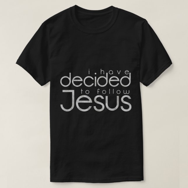 Camiseta Eu Decidi Seguir o Design de Jesus (Frente do Design)