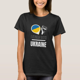 Camiseta Eu defendo a Ucrânia - apoie as mulheres ucraniana