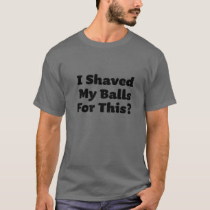 Camiseta Eu Dei As Bolas Por Isto - Engraçado Hallo De Nat