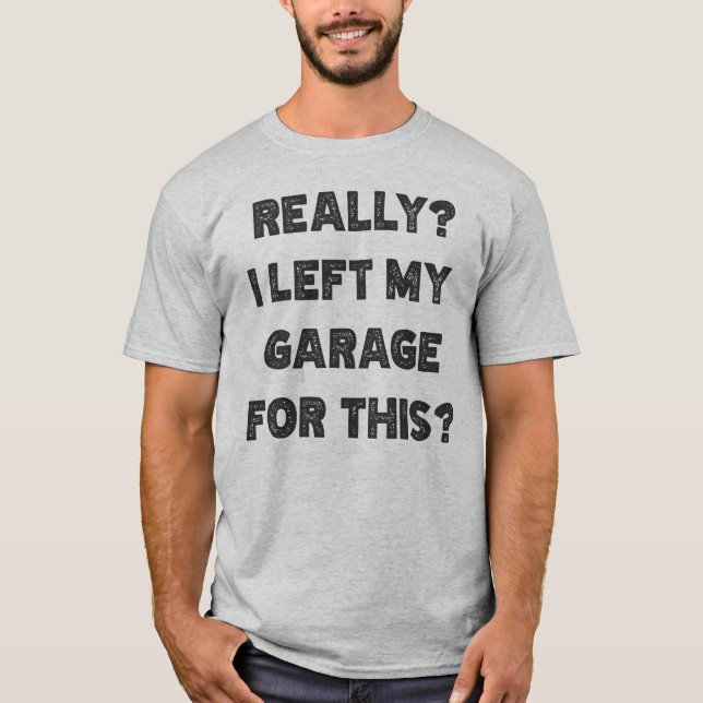 Camiseta Eu Deixei Minha Garagem Por Isso (Frente)