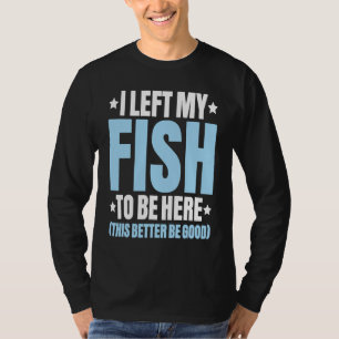 Camiseta Eu Deixei Minha Geladeira De Peixe Aquário