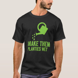 Camiseta Eu Deixo as Plantinhas Molhadas Ditado de Jardinag