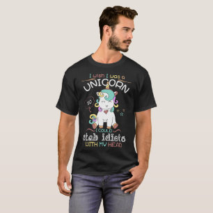Camiseta eu desejo que eu era um unicórnio que eu poderia
