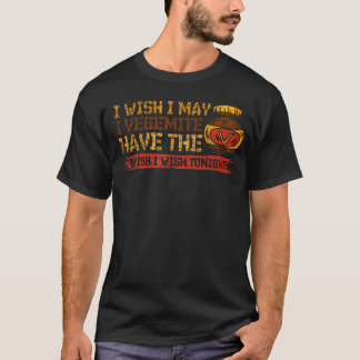Camiseta Eu Desejo Que Eu Possam Ter O Desejo Que Eu Tenho