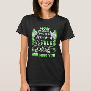 Camiseta Eu Desejo Que Eu Pudesse Subir Ao Céu Para Dar à M