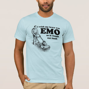 Camiseta Eu desejo que meu gramado era EMO assim que se