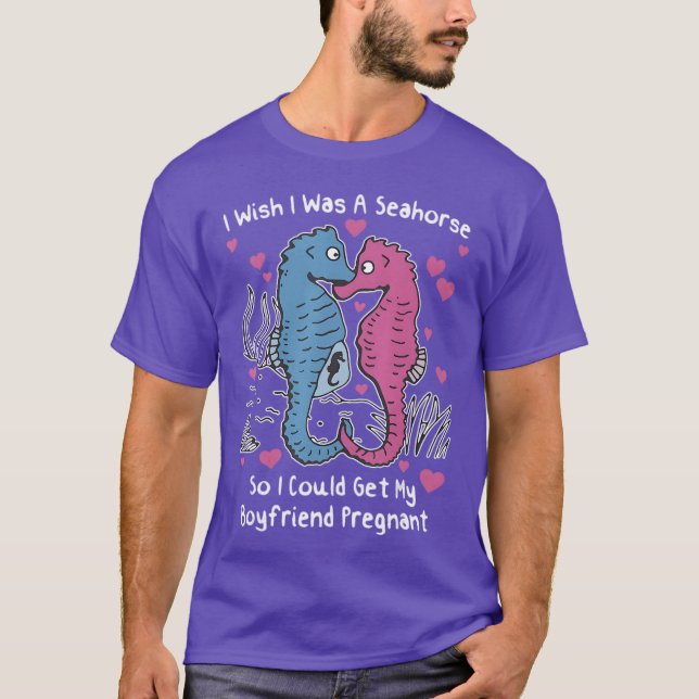 Camiseta Eu Desejo Ser Um Cavalo-Marinho Para Poder Engravi (Frente)