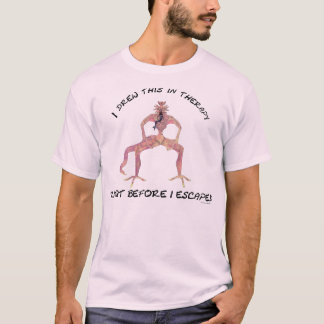 Camiseta Eu desenhei isso em terapia, antes de escapar...