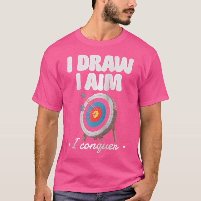 Camiseta Eu Desenho Eu Aponto Eu Conquisto Alvo de Arco e F (Frente)