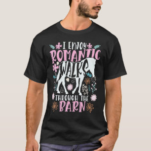 Camiseta Eu Desfruto de Caminhadas Românticas pelo Celeiro 