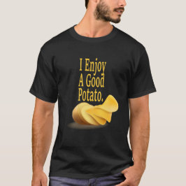 Camiseta Eu Desfruto de uma Boa Batata Humor Amante de Comi
