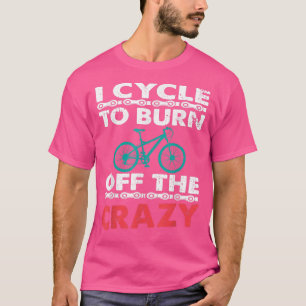Camiseta Eu Desligo Para Queimar O Ciclo Louco Do Biker