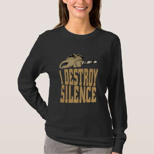 Camiseta Eu Destruo o lenhador de lenhador de silêncio