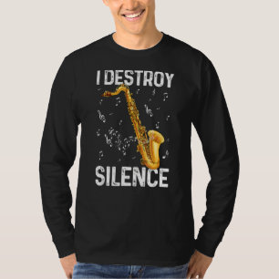 Camiseta Eu Destruo o Silêncio Humor Musical Saxofone