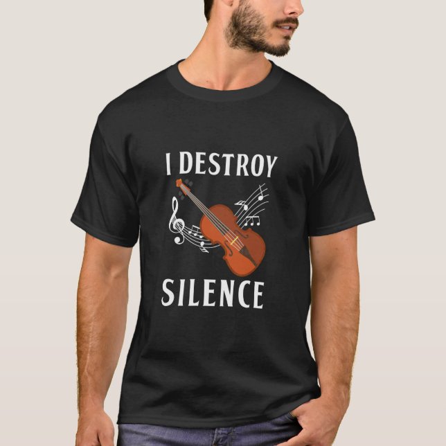 Camiseta Eu Destruo o Silêncio, Presente de Rabeca Engraçad (Frente)