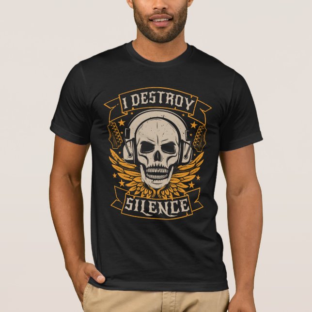 Camiseta Eu Destruo o silêncio - Skull Music Lover T-shirt (Frente)