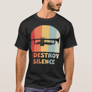 Camiseta Eu Destruo o Silêncio Tocador de Trombeta Engraçad