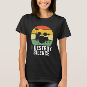 Camiseta Eu Destruo o tambor silencioso Drummer Banda músic