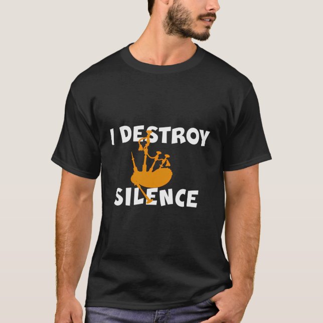 Camiseta Eu Destruo Silence Funny Bagpipe Player Bagpiper G (Frente)