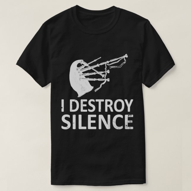 Camiseta Eu Destruo Silence Funny Bagpiper Musico Escócia (Frente do Design)