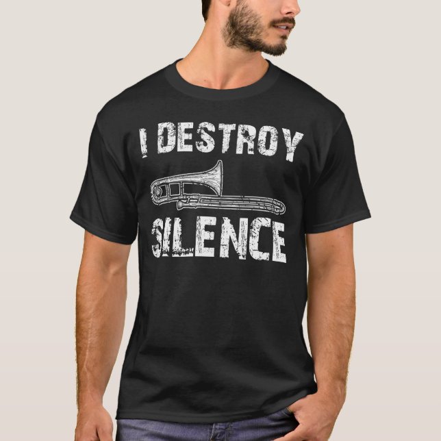 Camiseta Eu Destruo Silence Funny Trombone Marching Banda (Frente)