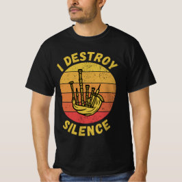 Camiseta Eu Destruo Silêncio Com Bagpipe - Presente Para Ba