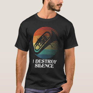 Camiseta Eu Destruo Silêncio Eufonio Eufoniumista Marching