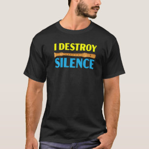 Camiseta Eu Destruo Silêncio Flauta Flautista Músico Instru