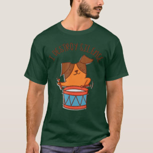 Camiseta Eu Destruo Silêncio Rockstar Cachorro Tocando Bate