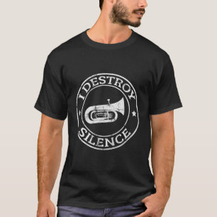 Camiseta Eu Destruo Silêncio Tuba Jogador de Trompete Brass