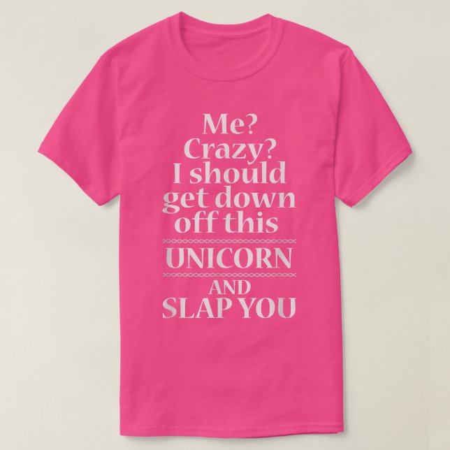 Camiseta Eu Devo Sair Deste Unicórnio T (Frente do Design)
