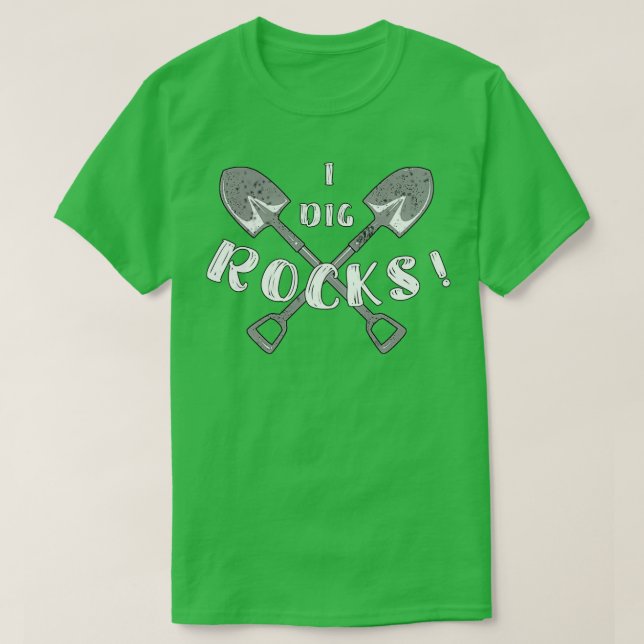 Camiseta Eu Dig Rocks Rock Hound Geology Nature Gift (Frente do Design)