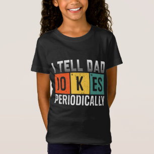 Camiseta Eu digo às piadas pais periodicamente
