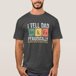 Camiseta Eu Digo Às Piadas Pais Periodicamente Camisa-T